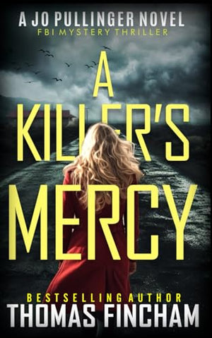 A Killer's Mercy