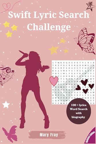 Swift Lyric Search Challenge: Word search of Taylor's most loved songs and their lyrics|Unofficial Puzzle for Taylor's Fans|Perfect for All Ages (Swift lyrics search challenge)