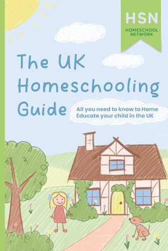 The UK Homeschooling Guide