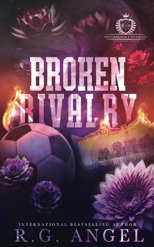 Broken Rivalry: New-Adult Angsty College Romance (Silverbrook University)