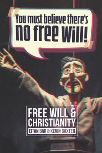 Free Will and Christianity