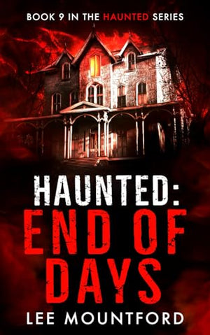 Haunted: End of Days