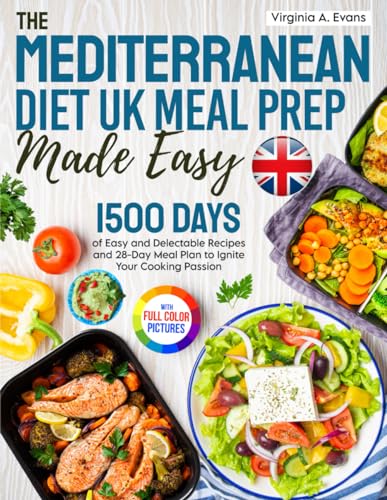 The Mediterranean Diet UK Meal Prep Made Easy