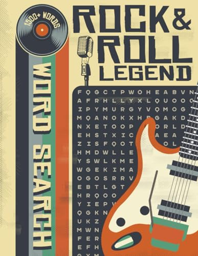 Rock And Roll legend Word Search: Dive into the World of Rock and Roll Legends with Musical Puzzles, Great for Music Lovers and Rock Enthusiasts