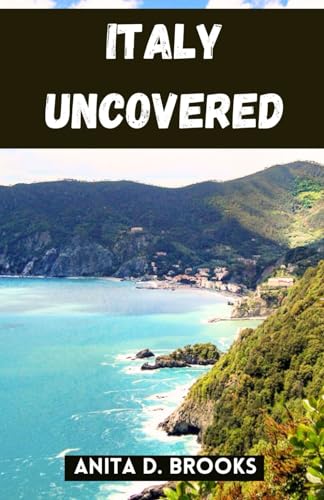 Italy Uncovered