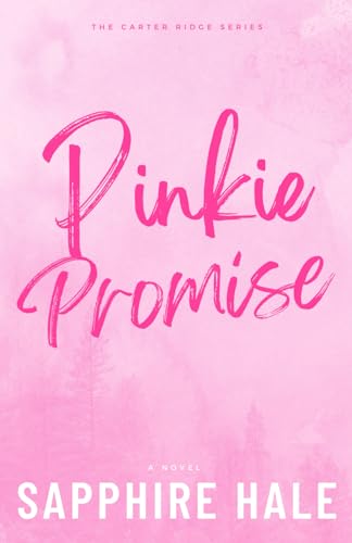 Pinkie Promise (Carter Ridge)