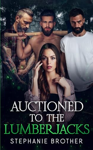 Auctioned to the Lumberjacks