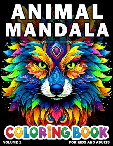 Animal Mandala Coloring Book for Kids and Adults: +50 Mindfulness Colouring Pages with different animal mandala patterns relaxation and stress relief