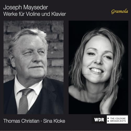 Joseph Mayseder: Works for Violin and Piano