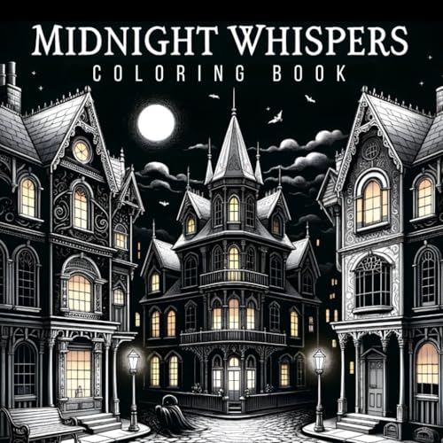 Midnight Whispers: Adult Coloring Book Featuring Intricate Midnight Designs
