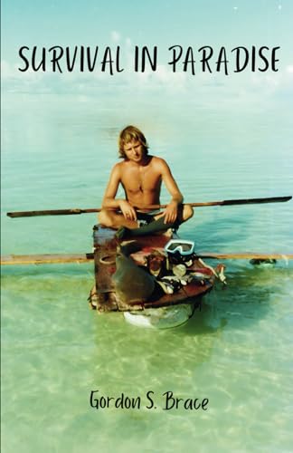 Survival in Paradise