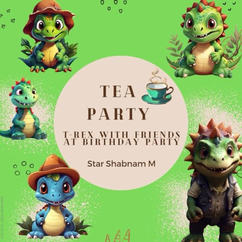 Tea Party: T-Rex with Friends at birthday party