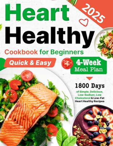 Heart Healthy Cookbook for Beginners