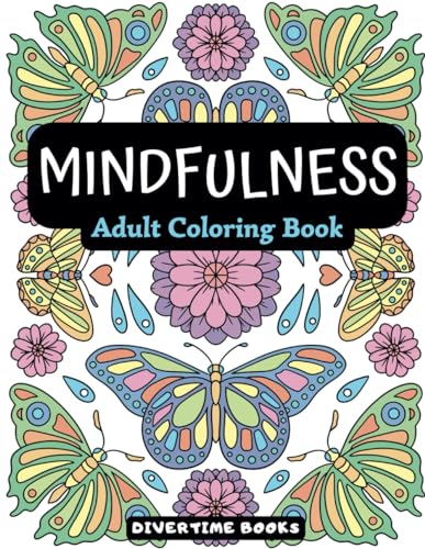 Art Therapy Coloring Book 35 Mindfulness Coloring Designs for Relaxation and Stress Relief Adult Coloring Book