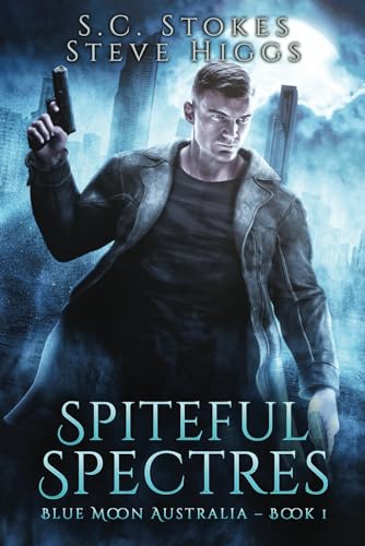 Spiteful Spectres: Blue Moon Australia Book 1