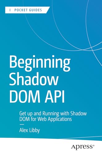 Beginning Shadow DOM API
