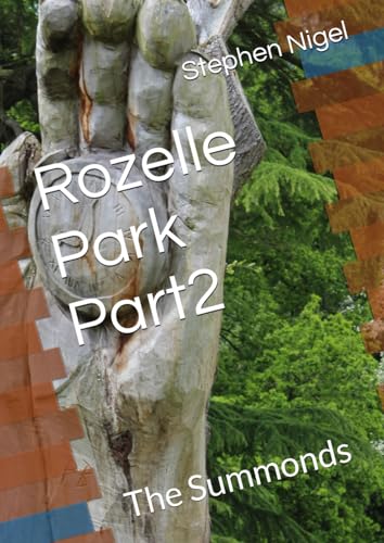 Rozelle Park Part2: The Summonds