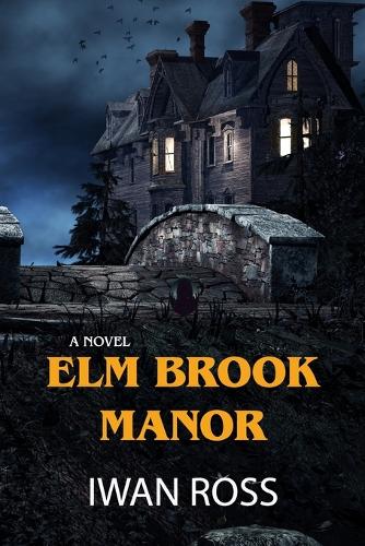 Elm Brook Manor