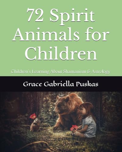 72 Spirit Animals for Children