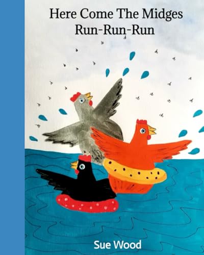 Here Come the Midges Run-Run-Run