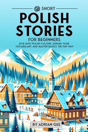 69 Short Polish Stories for Beginners