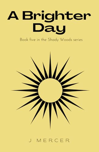 A Brighter Day