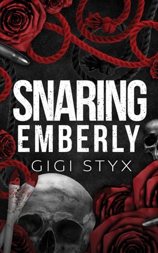 Snaring Emberly (Morally Black)