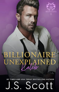 Billionaire Unexplained Kaleb 