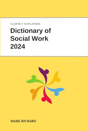 Dictionary of Social Work 2024