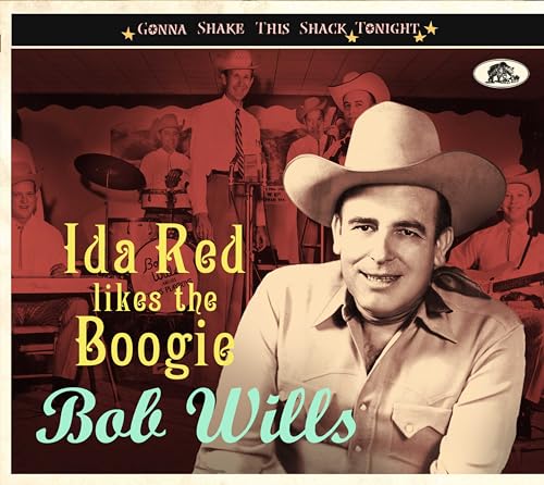Ida Red Likes The Boogie: Gonna Shake This Shack Tonight