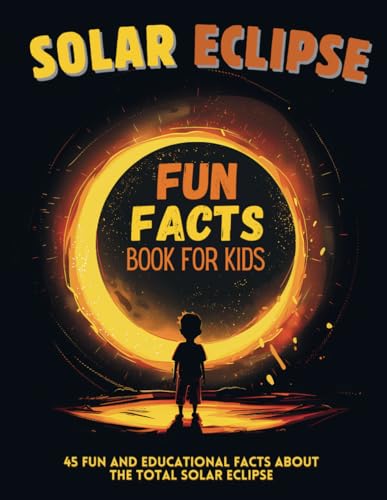 Solar Eclipse Fun Facts Book for Kids
