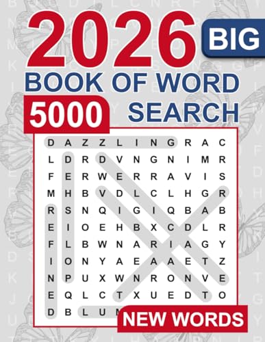 Big Book of Word Search - 5000 New Words : Relaxing Word Search Puzzle Book for Adults and Seniors Large Print and Anti Eye Strain Giant and Fun Word Find for Adults
