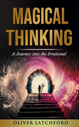 Magical Thinking