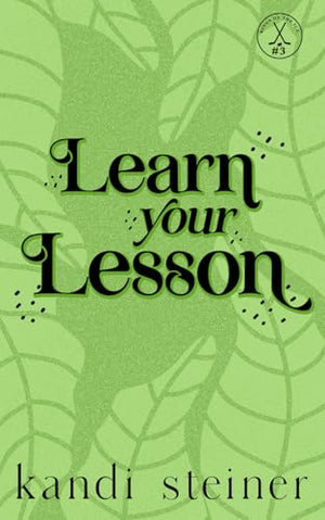 Learn Your Lesson: Special Edition (Kings of the Ice: Special Edition)
