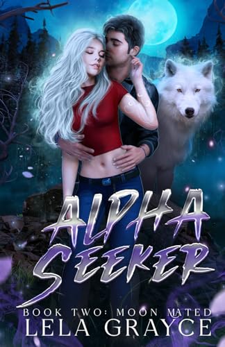 Moon Mated: Alpha Seeker Series Book 2