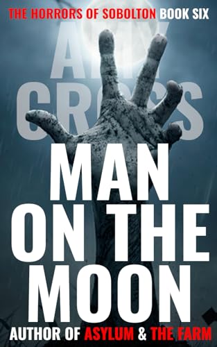 Man on the Moon (The Horrors of Sobolton)