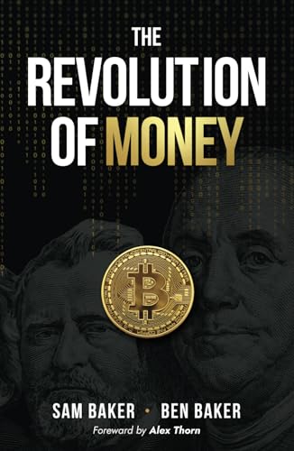 The Revolution of Money