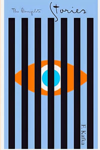 The Complete Stories by Franz Kafka 