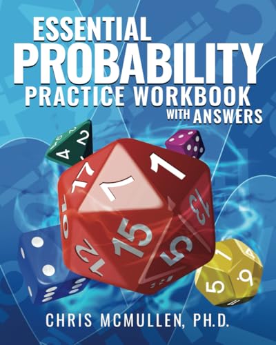Essential Probability Practice Workbook with Answers: A Self-Teaching Guide