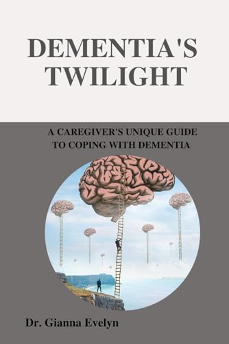 Dementia's Twilight