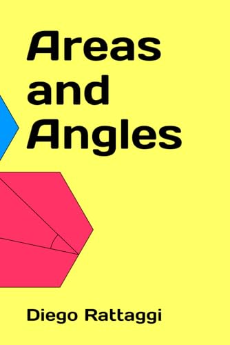 Areas and Angles: 100 geometry puzzles 2019-2024