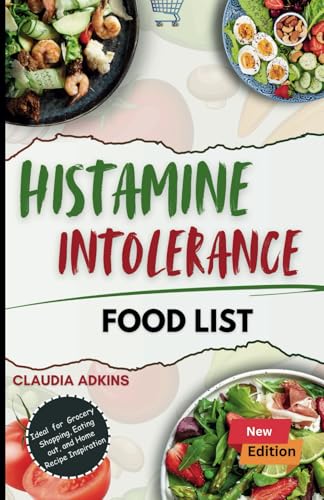 Histamine Intolerance Food List