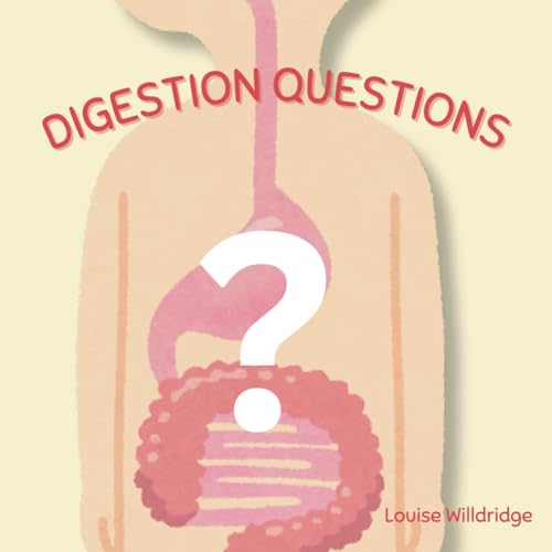 Digestion Questions: What happens to the food that you eat?