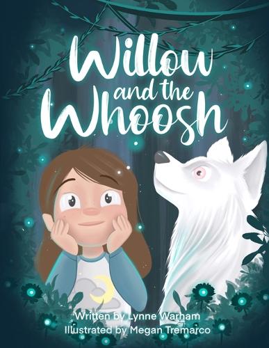 Willow and the Whoosh