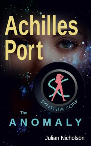 Achilles Port: The Anomaly