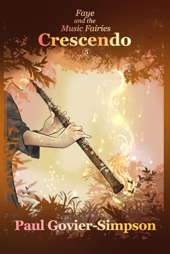 Faye and the Music Fairies - Crescendo : Crescendo