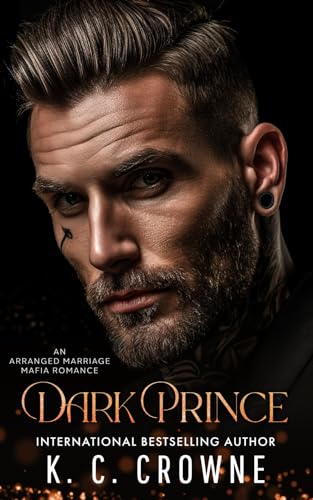 Dark Prince: An Age Gap, Forced Marriage Romance (Chicago Bratva Series)