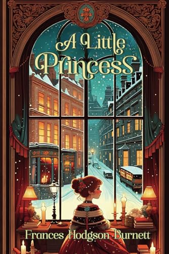 A Little Princess: with original illustrations