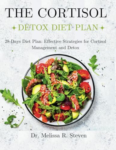 The Cortisol Detox Diet Plan