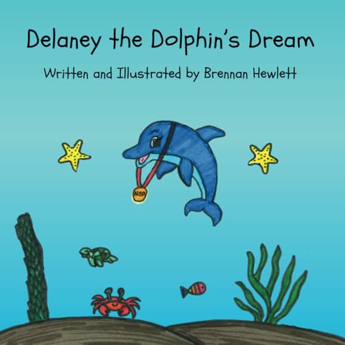Delaney the Dolphin's Dream